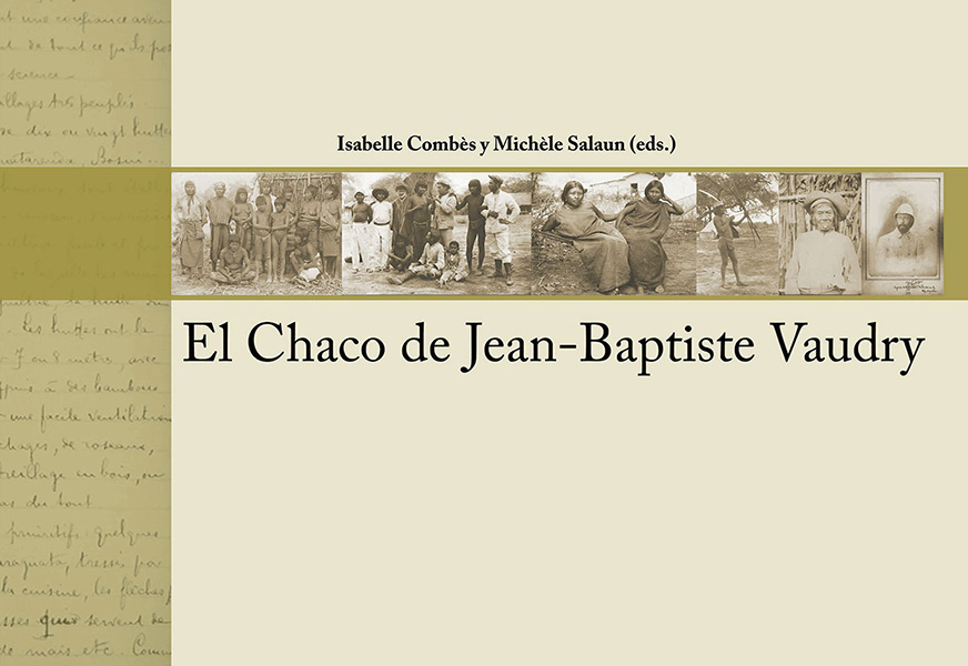 EL CHACO DE JEAN BAPTISTE VAUDRY