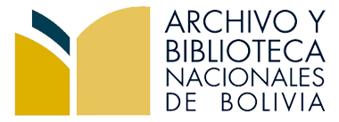 ARCHIVO Y BIBLIOTECA NACIONALES DE BOLIVIA (ABNB)